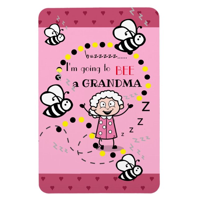 I'm Going to Bee A Grandma Pink Magnet (Vertical)