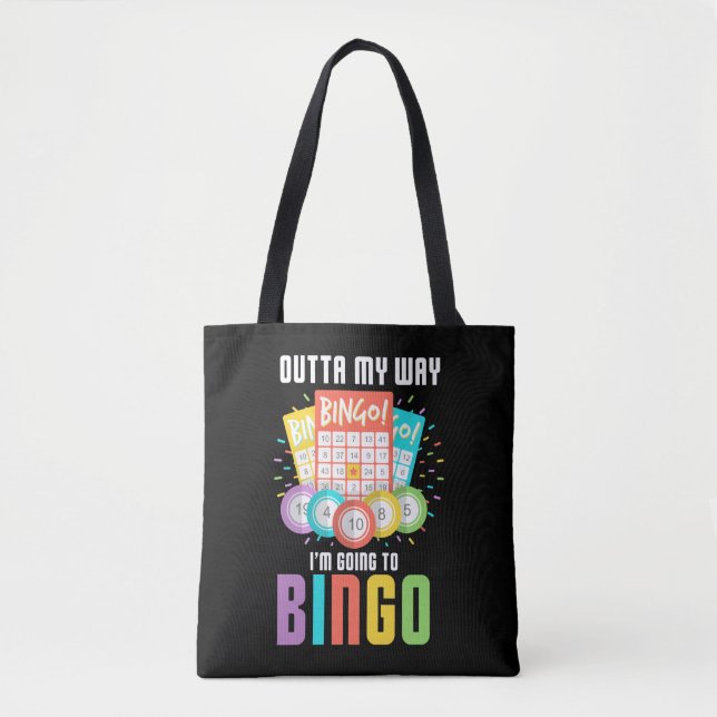I'm Going To Bingo Player Humor Game gambling Tote Bag (Front)