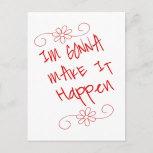 Im gonna make it happen postcard