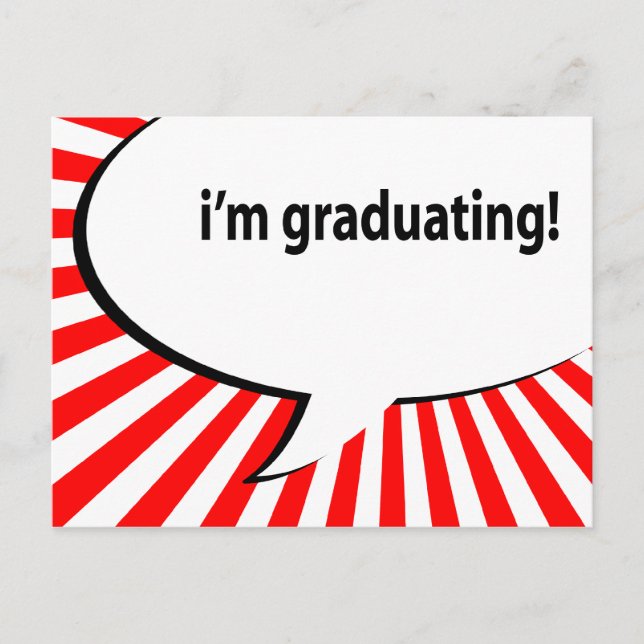 i'm graduating! speech bubble announcement postcard (Front)