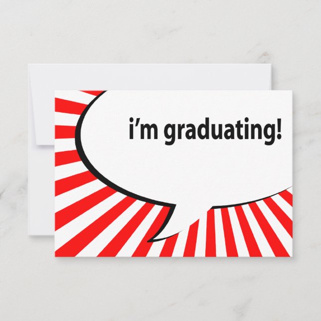 i'm graduating! speech bubble invitation (Front)