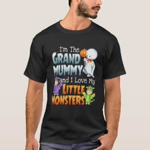 I'm Grand Mummy And I Love Little Monster Funny Ha T-Shirt