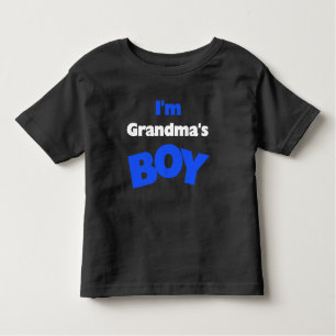 I'm Grandma's Boy Toddler T-Shirt