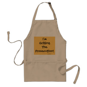 I'm Grilling The Prosecution! Standard Apron
