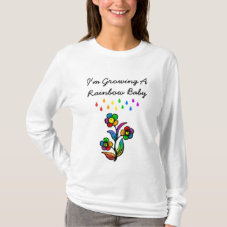 I'm Growing A Rainbow Baby Maternity Shirt