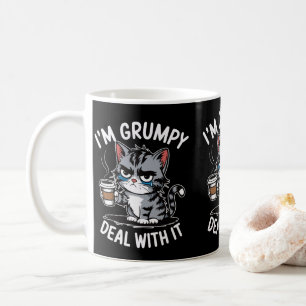 I'm Grumpy Deal With It Cats Owners Cat Mum & Dads Coffee Mug