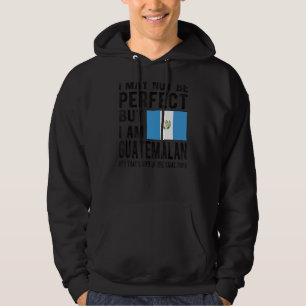 I'm Guatemalan Flag Guatemala Proud Guatemalan Roo Hoodie