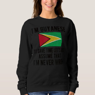 I'm Guyanese Flag Guyana Guyanese Roots Sweatshirt