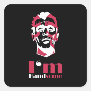 I'm handsome abstract face square sticker