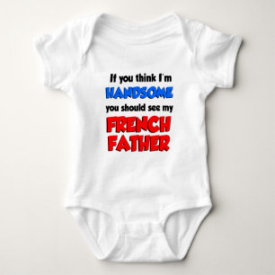 I'm Handsome French Father Baby Bodysuit