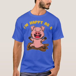 I'm Happy As A Pig Farmer Premium 3231  T-Shirt