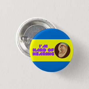 I'm Hard Of Hearing Simple Badge