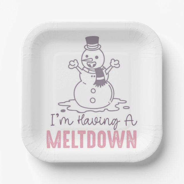 I'm Having a Meltdown - Funny Snowman Design Paper Plate (Front)