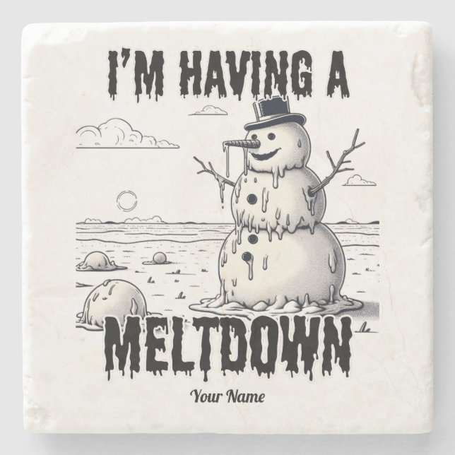 I'm Having a Meltdown, Snowman Stone Coaster (Front)