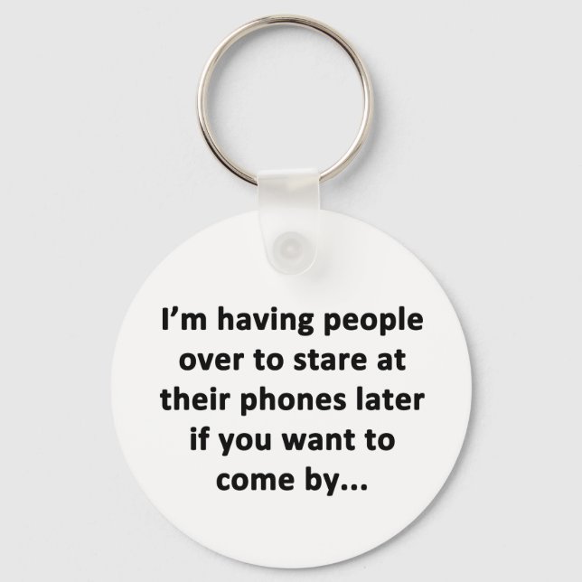 I'm Having People Over Key Ring (Front)