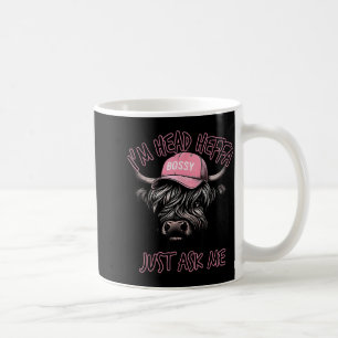 I'm Head Heffa Just Ask Me Bossy Highland Cow Base Coffee Mug