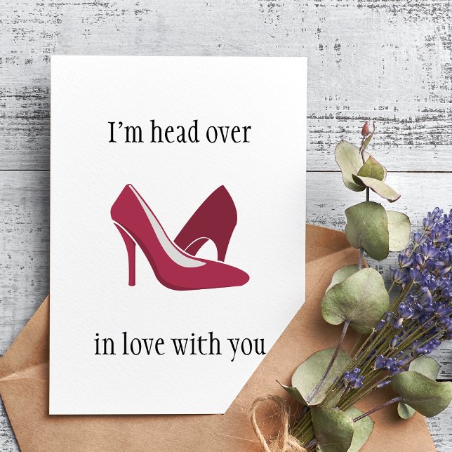 I'm Head Over Heels In Love With You Card (Creator Uploaded)