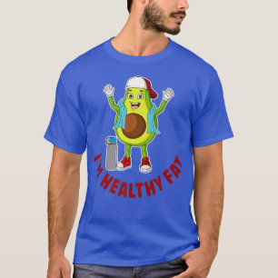 I'm Healthy Fat, Cute Avocado, Funny Vegetarian, V T-Shirt