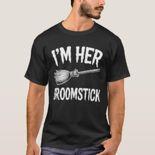 Im Her Broomstick T-Shirt