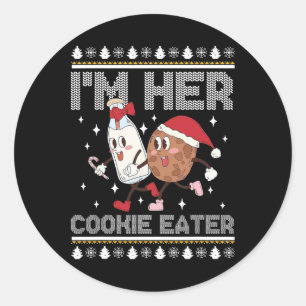 I'm Her Cookie Eater - I'm His Milk Drinker Christ Classic Round Sticker