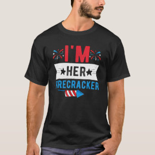 I'm Her Firecracker Cute 4th July Matching Couple T-Shirt