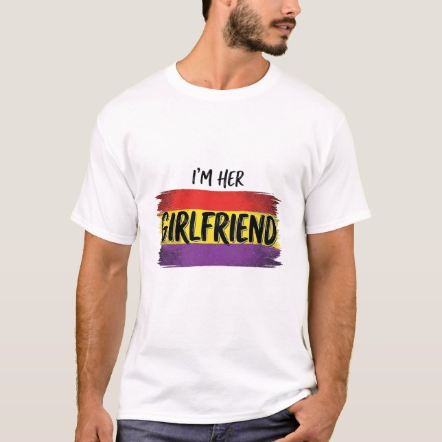 Im Her Girlfriend Rainbow Pride Vector Shirt (Front)