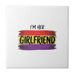 Im Her Girlfriend Rainbow Pride Vector Shirt Ceramic Tile
