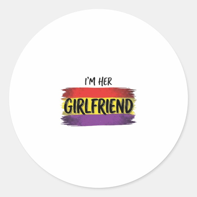 Im Her Girlfriend Rainbow Pride Vector Shirt Classic Round Sticker (Front)
