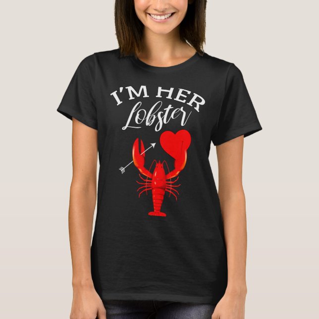 Im Her Lobster Heart Couple Matching Gift Valentin T-Shirt (Front)