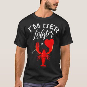 Im Her Lobster Heart Couple Matching Gift Valentin T-Shirt