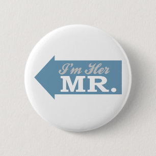 I'm Her Mr. (Blue Arrow) 6 Cm Round Badge