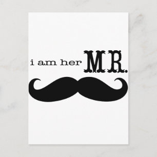 I'm Her Mr. Mustache Grooms Gifts Postcard