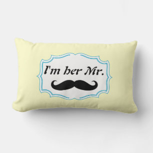 I'm Her Mr. Mustard Yellow Moustache Pillow