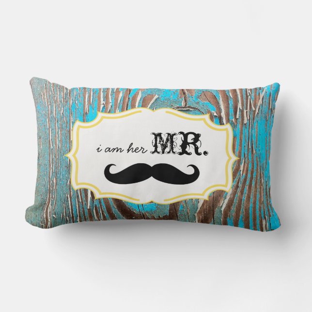 I'm Her Mr. Old Wood Moustache Pillow (Front)