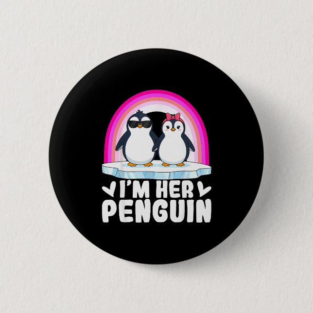 I'm Her Penguin Matching Couple Valentine Love Hea 6 Cm Round Badge (Front)