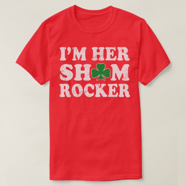 Im Her Shamrocker Couples Irish St Patricks Day T-Shirt (Design Front)