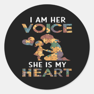I'm Her Voice She Is My Heart Daughter Girl Autism Classic Round Sticker