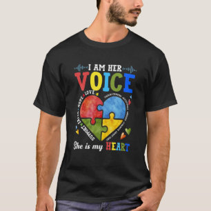 Im Her Voice She Is My Heart Proud Mum Dad Autism T-Shirt