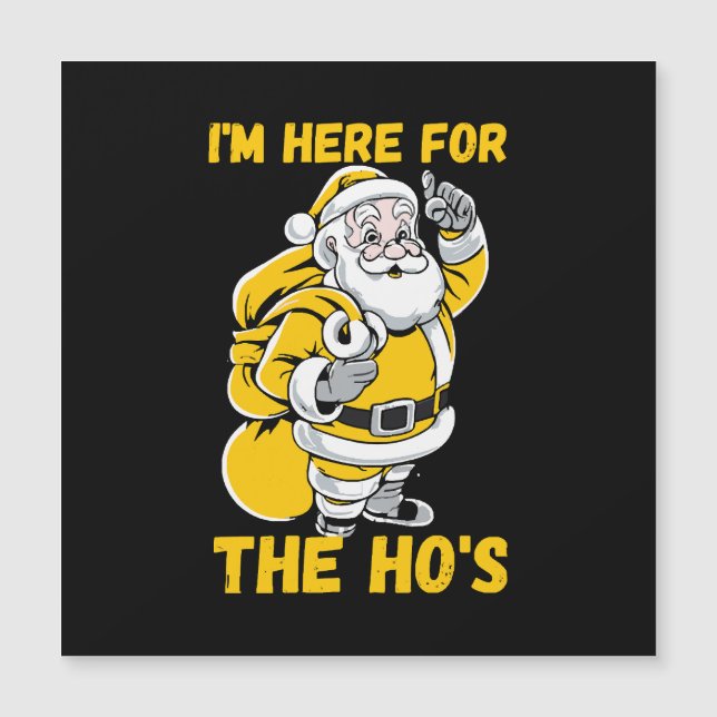 I'm here for Ho (Front)
