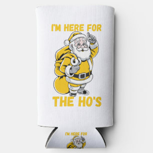 I'm here for Ho Seltzer Can Cooler