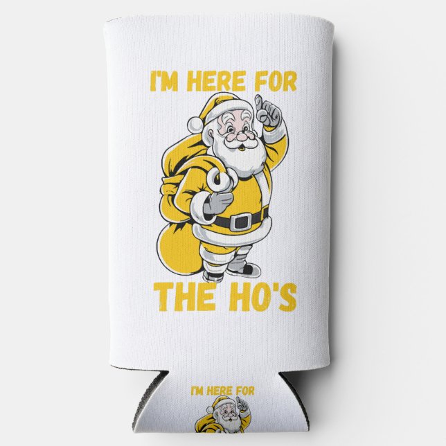 I'm here for Ho Seltzer Can Cooler (Front)
