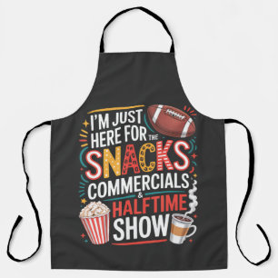 I'M Here For Snacks Commercials And Halftime Apron