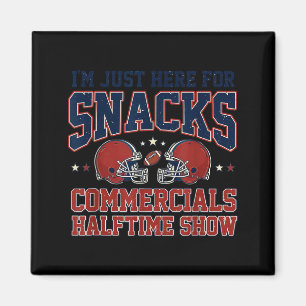 I'm here for snacks commercials halftime show funn magnet