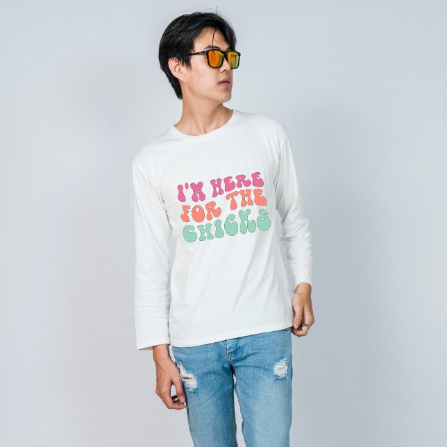 I'm here for the chicks funny Easter T-Shirt (Creator Uploaded)