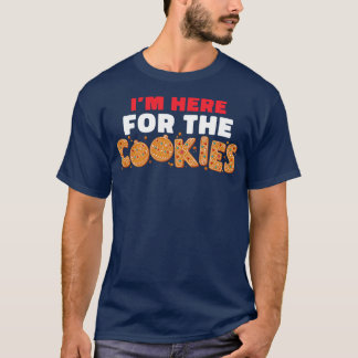 Im Here For The Cookies Funny Christmas Cookies  T-Shirt