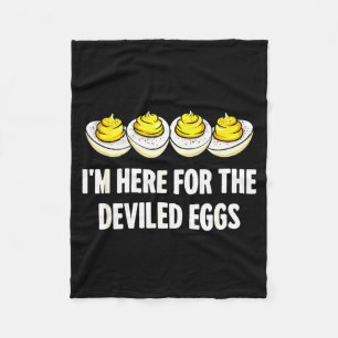 Im Here For The Deviled Eggs, Funny Thanksgiving D Fleece Blanket