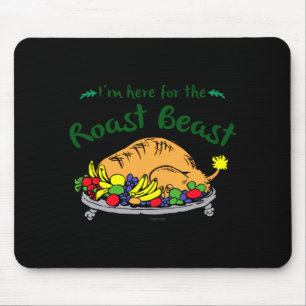 Im Here For The Roast Quote Mouse Pad