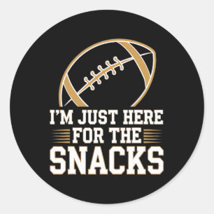 I'm Here For The Snacks Funny Football For Fans Classic Round Sticker