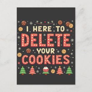 I'm Here to Delete Your Cookies Ugly Xmas Sweater  Postcard