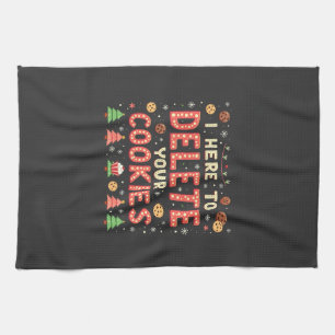 I'm Here to Delete Your Cookies Ugly Xmas Sweater  Tea Towel